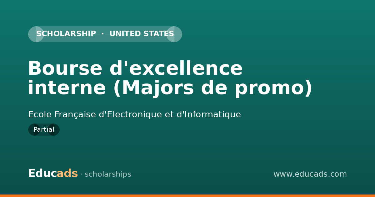 Bourse d'excellence interne (Majors de promo) scholarship