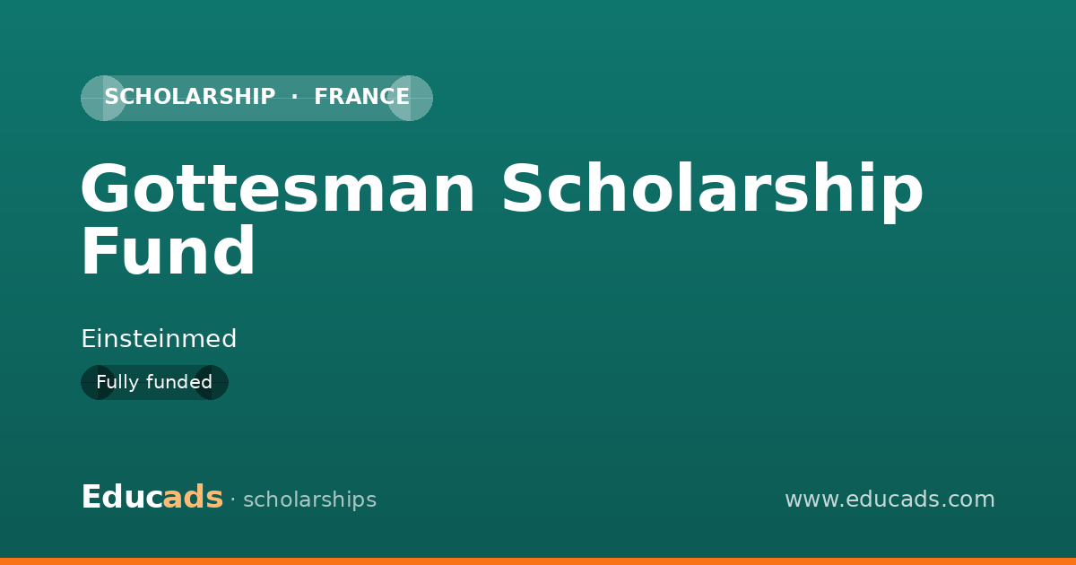 Gottesman Scholarship Fund scholarship