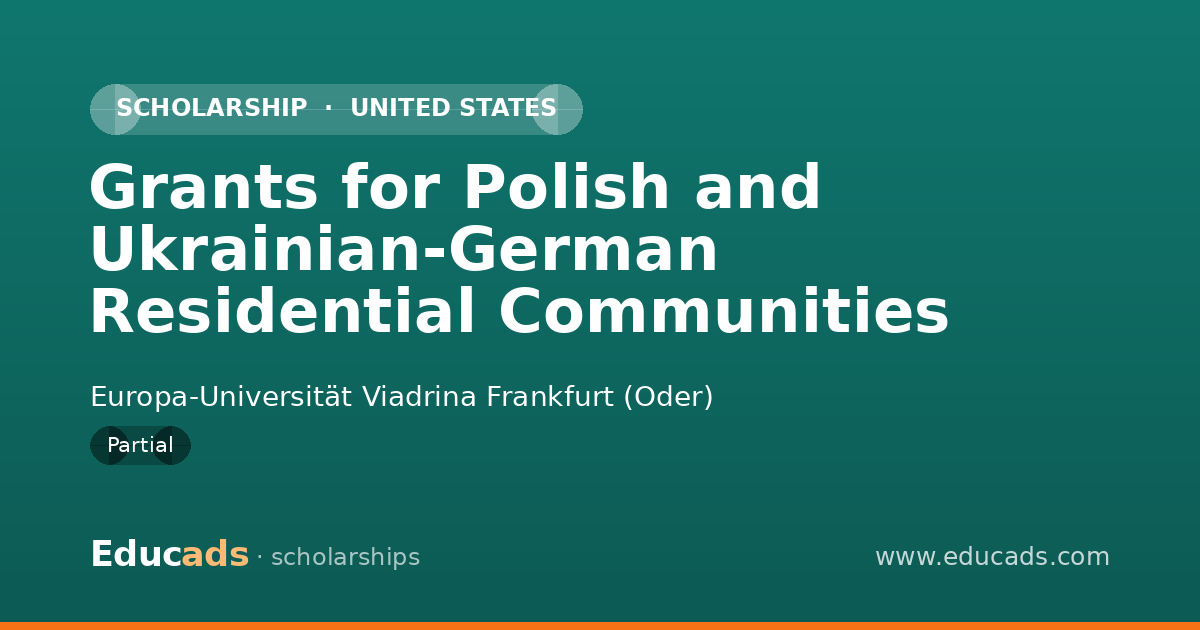 Grants for Polish and Ukrainian-German Residential Communities scholarship