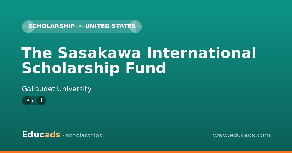 The Sasakawa International Scholarship Fund scholarship