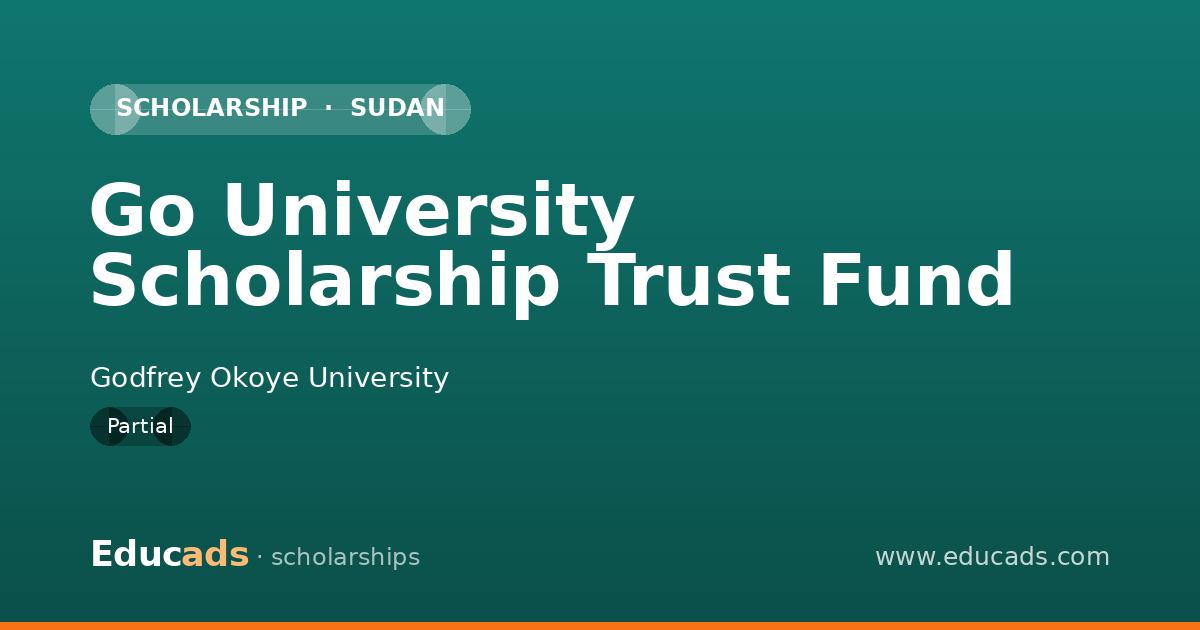 Go University Scholarship Trust Fund scholarship