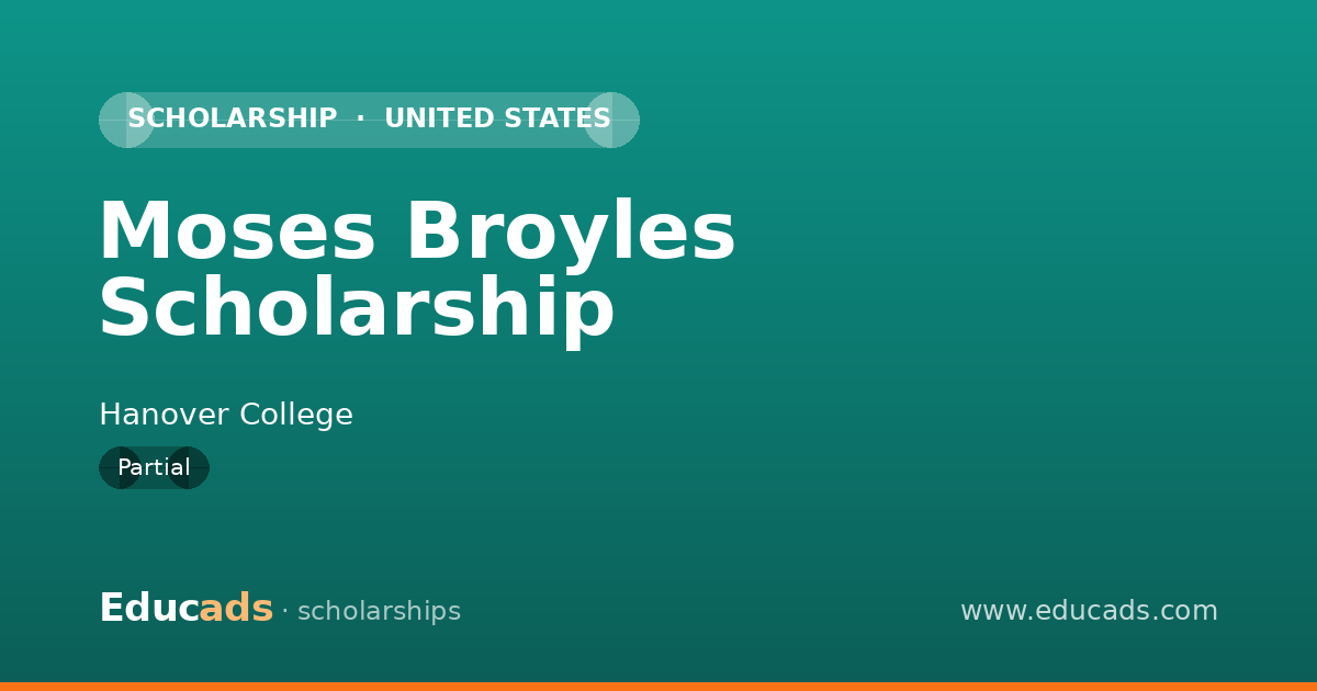 Moses Broyles Scholarship scholarship