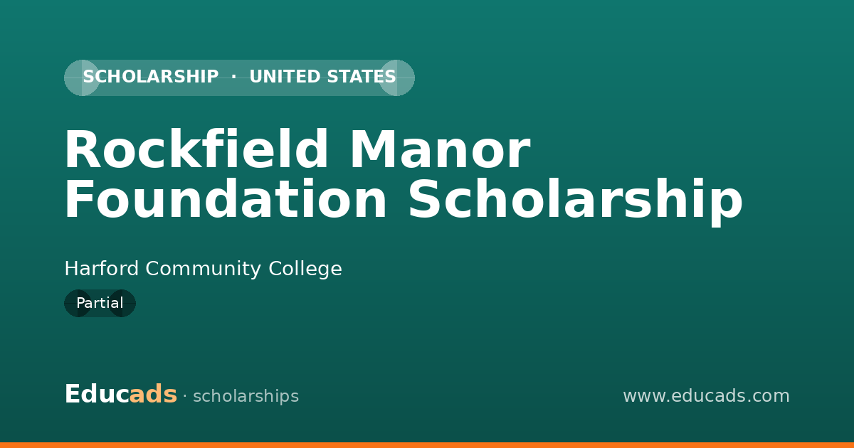 Rockfield Manor Foundation Scholarship scholarship