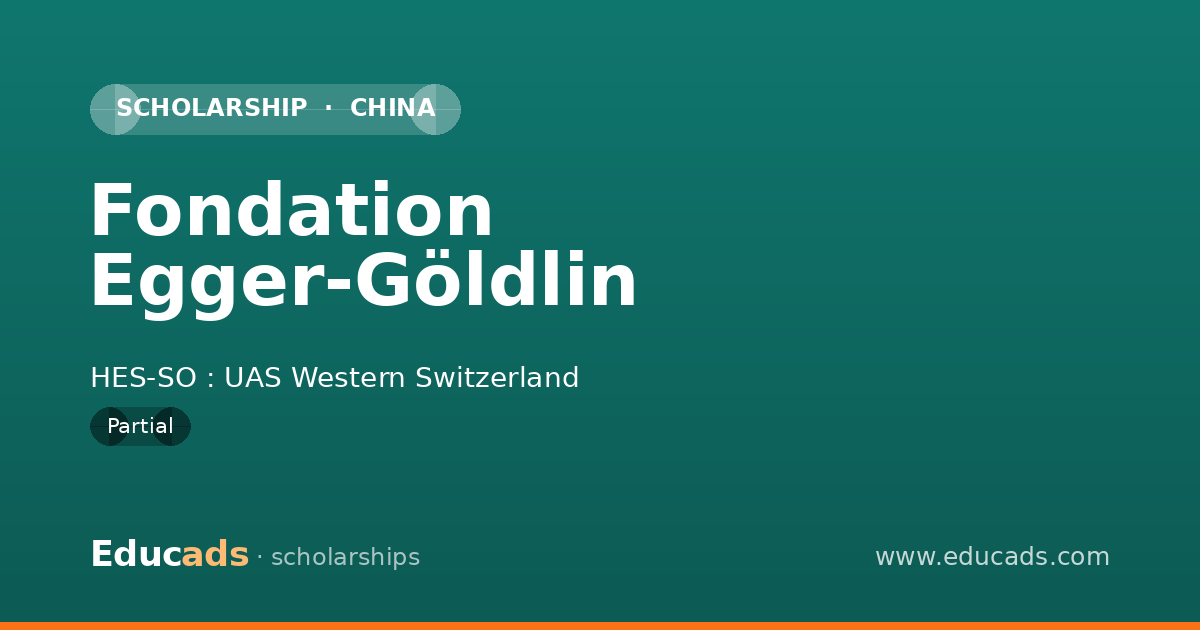 Fondation Egger-Göldlin scholarship