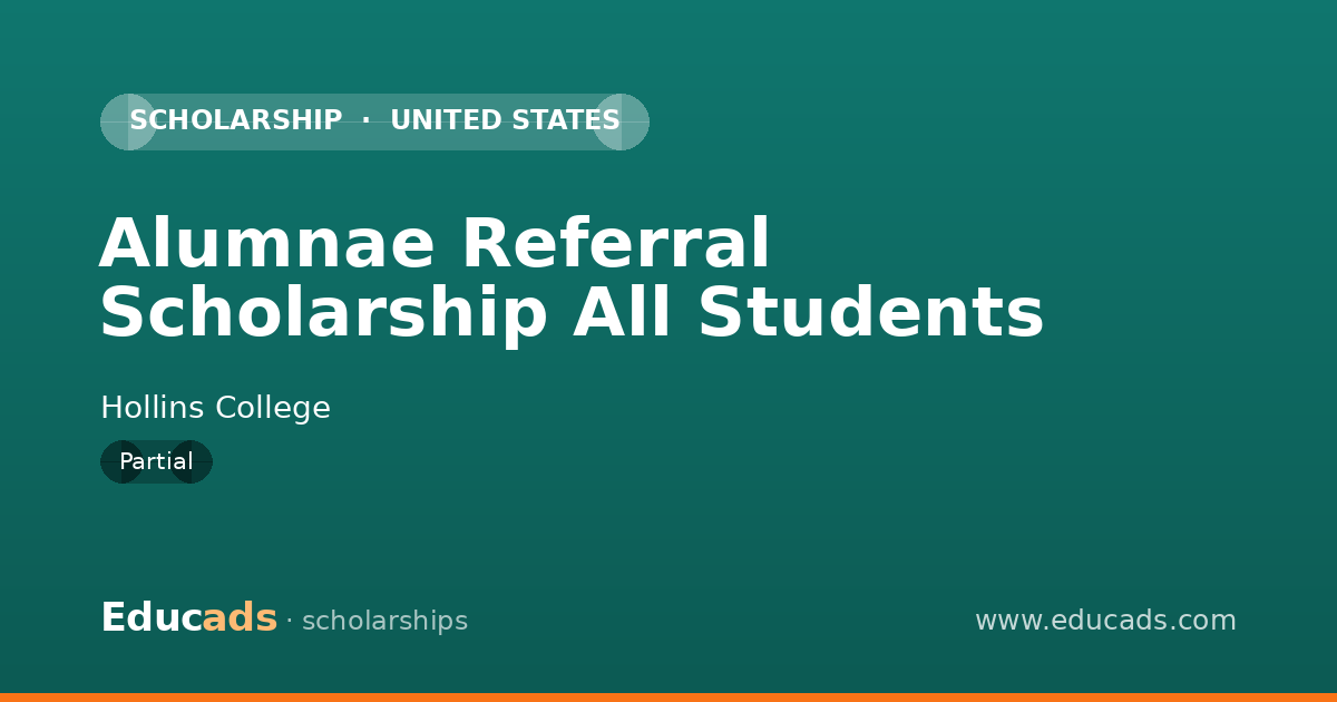 Alumnae Referral Scholarship All Students scholarship