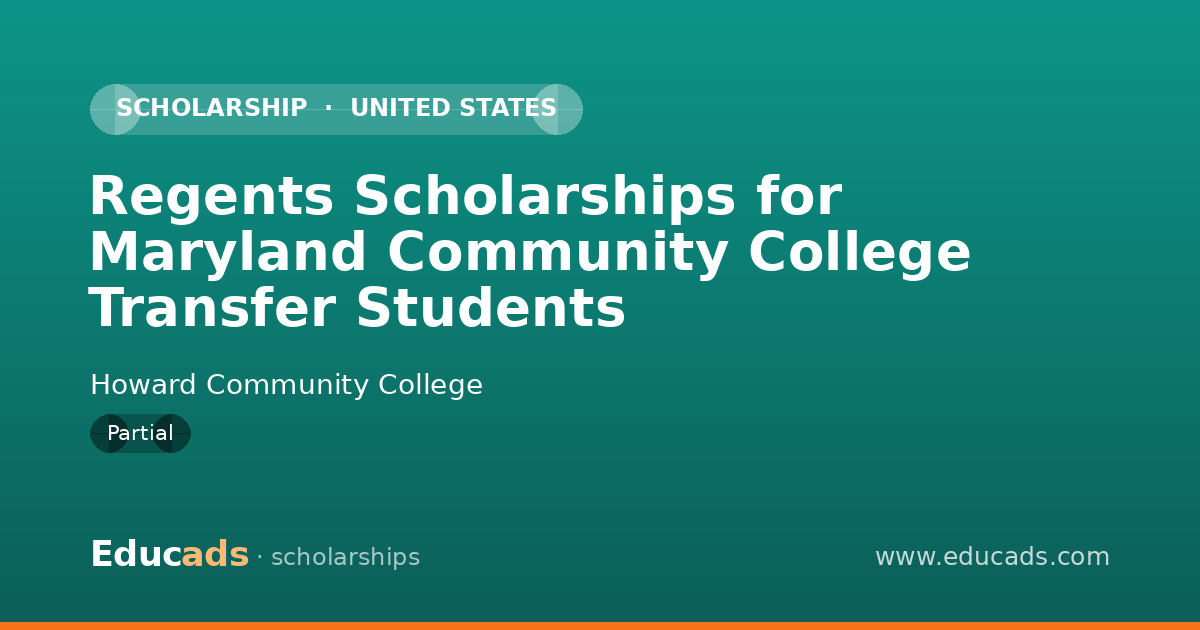 Regents Scholarships for Maryland Community College Transfer Students scholarship