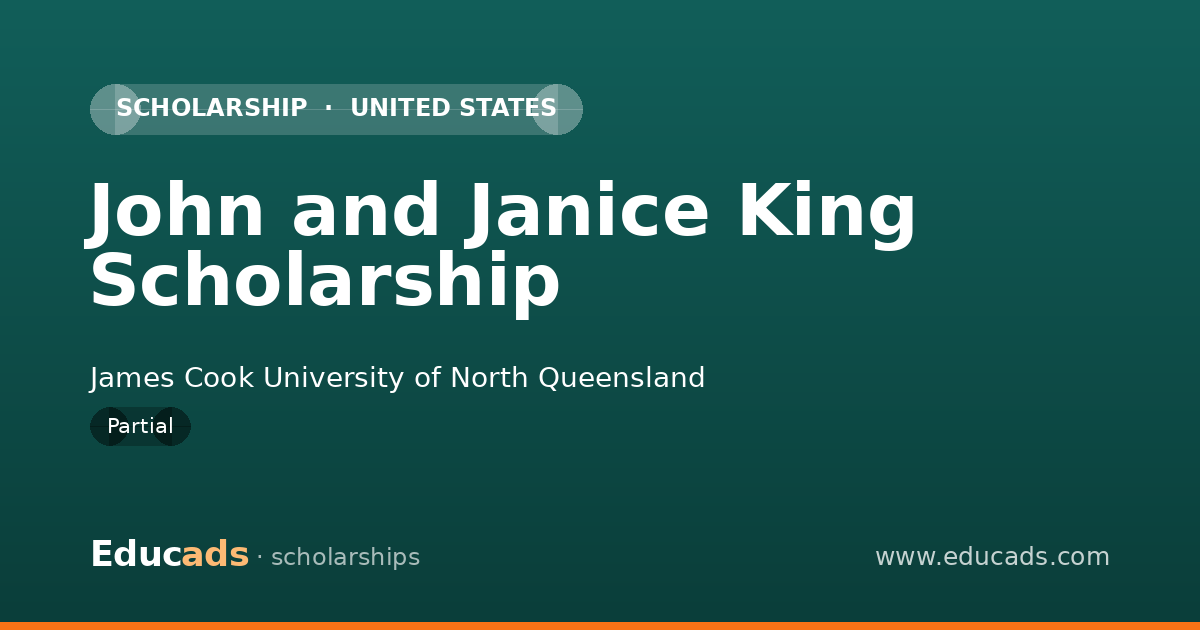 John and Janice King Scholarship scholarship