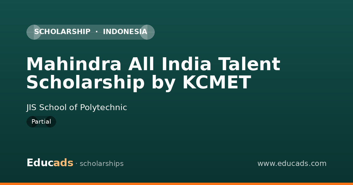 Mahindra All India Talent Scholarship by KCMET scholarship