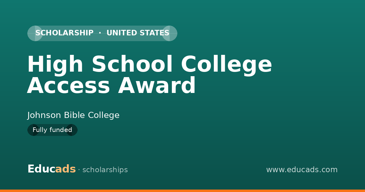 High School College Access Award scholarship