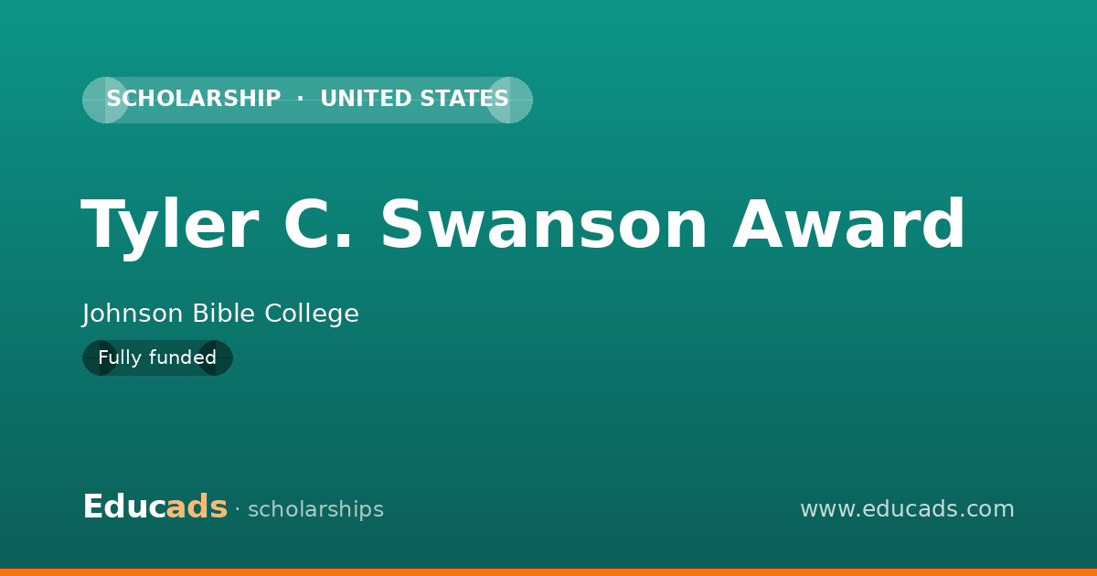 Tyler C. Swanson Award scholarship