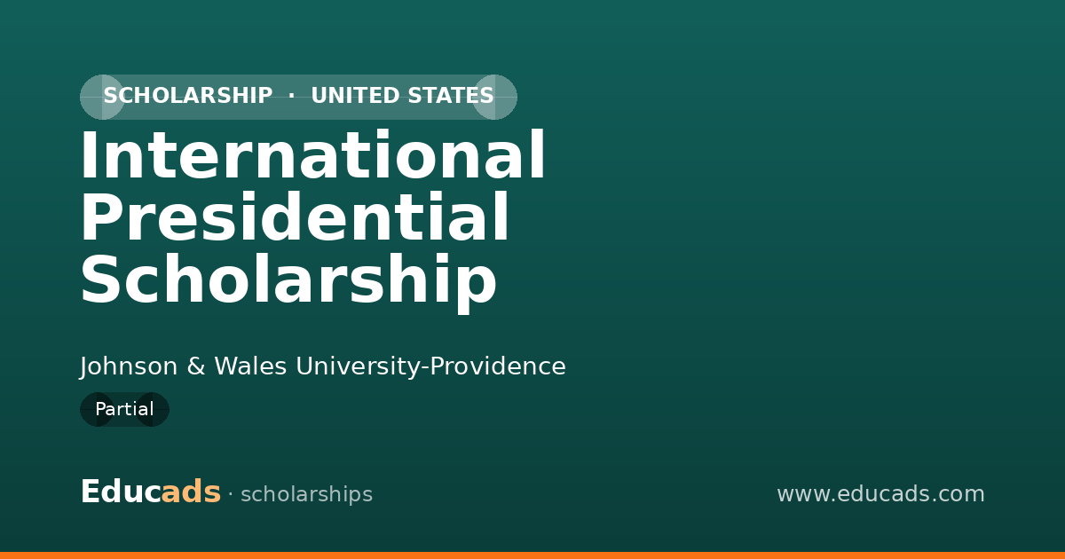 International Presidential Scholarship scholarship