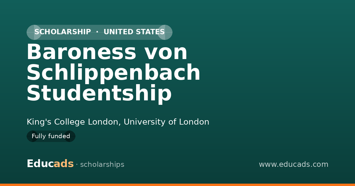 Baroness von Schlippenbach Studentship scholarship