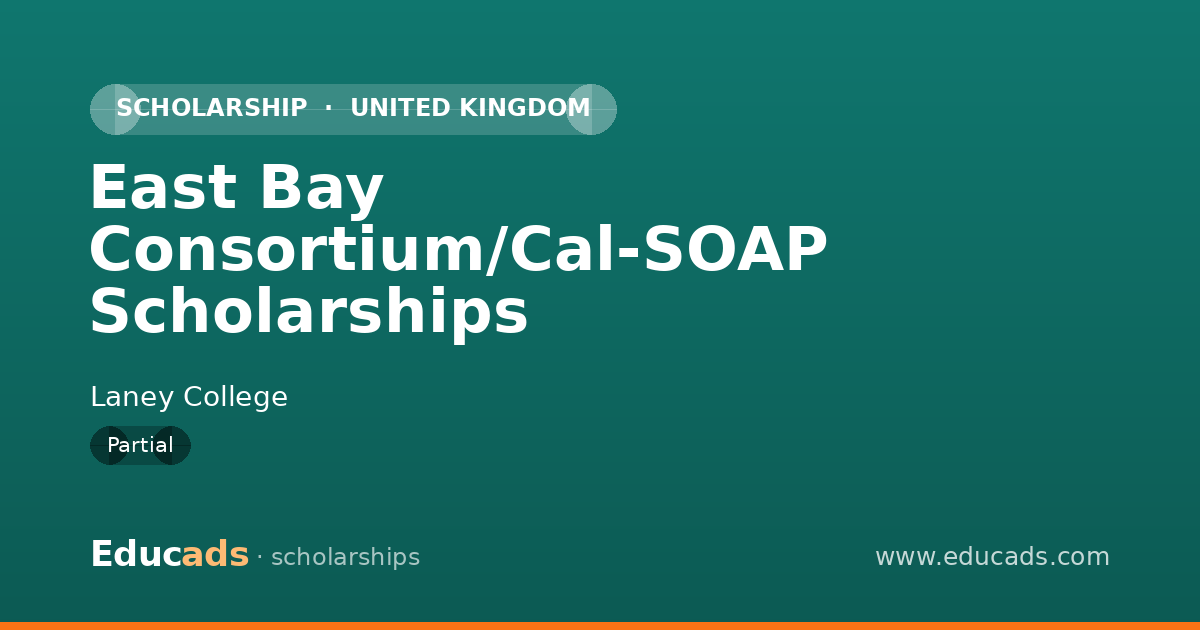 East Bay Consortium/Cal-SOAP Scholarships scholarship