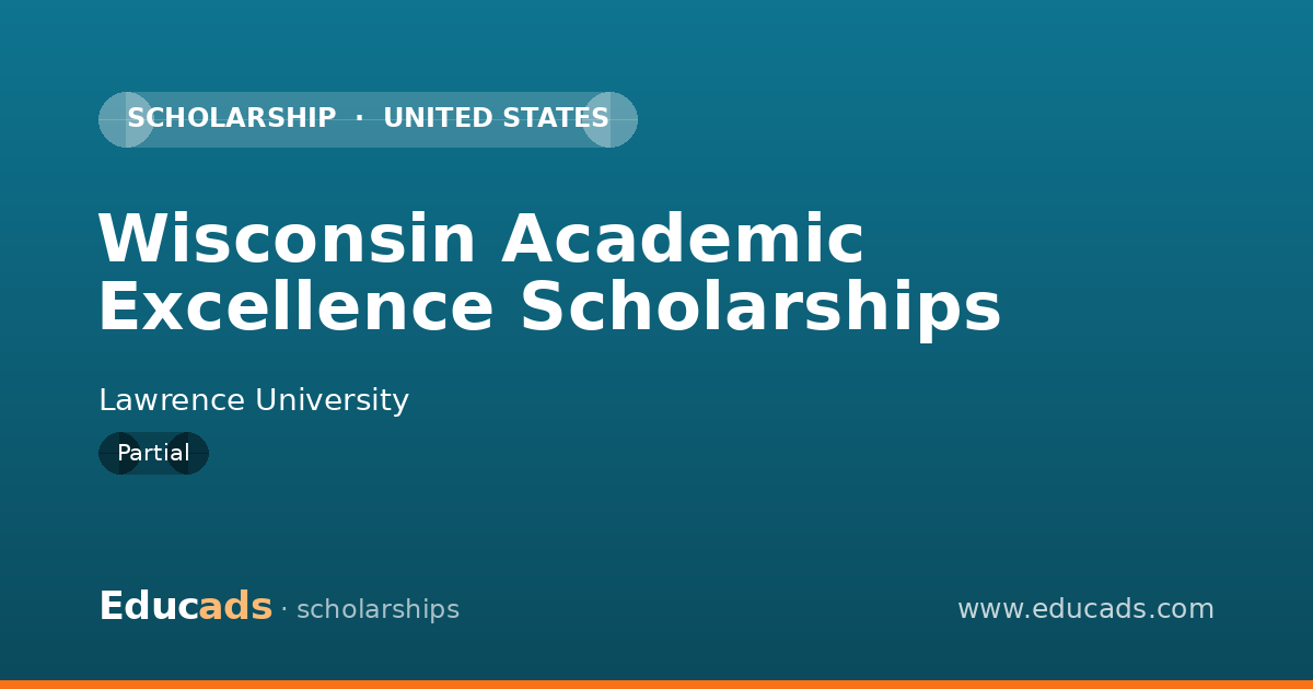 Wisconsin Academic Excellence Scholarships scholarship