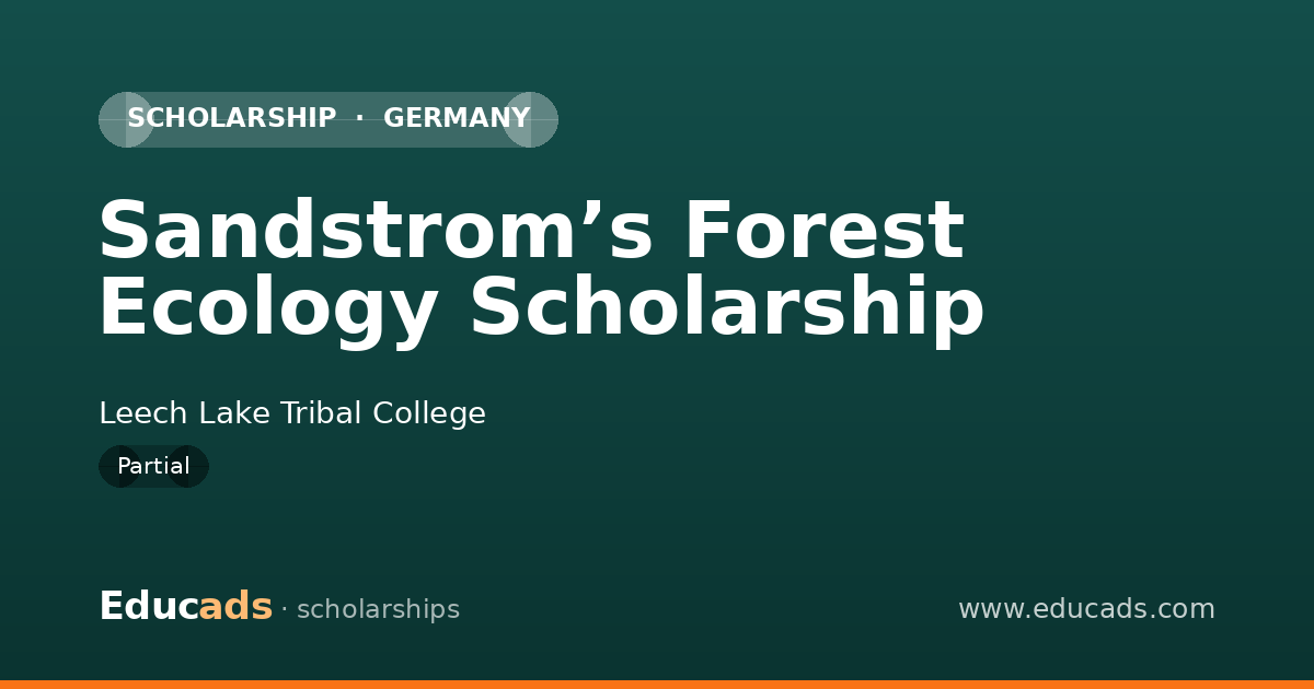 Sandstrom’s Forest Ecology Scholarship scholarship