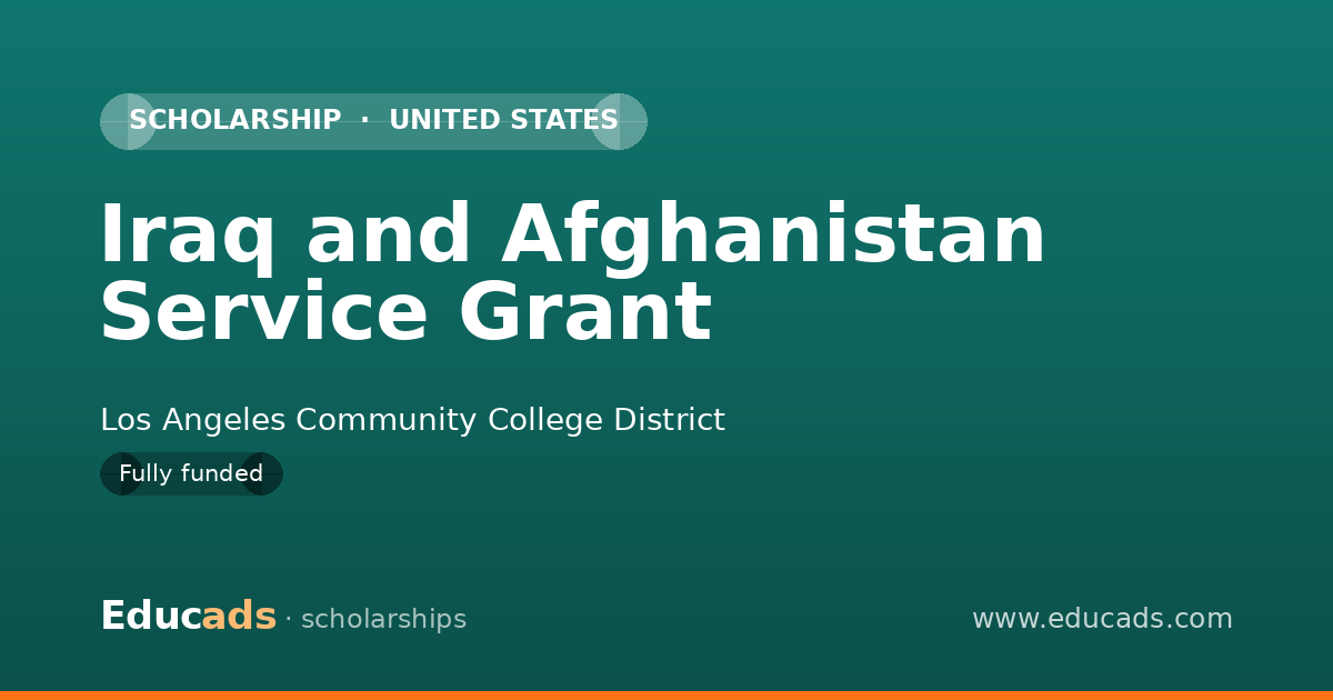 Iraq and Afghanistan Service Grant scholarship