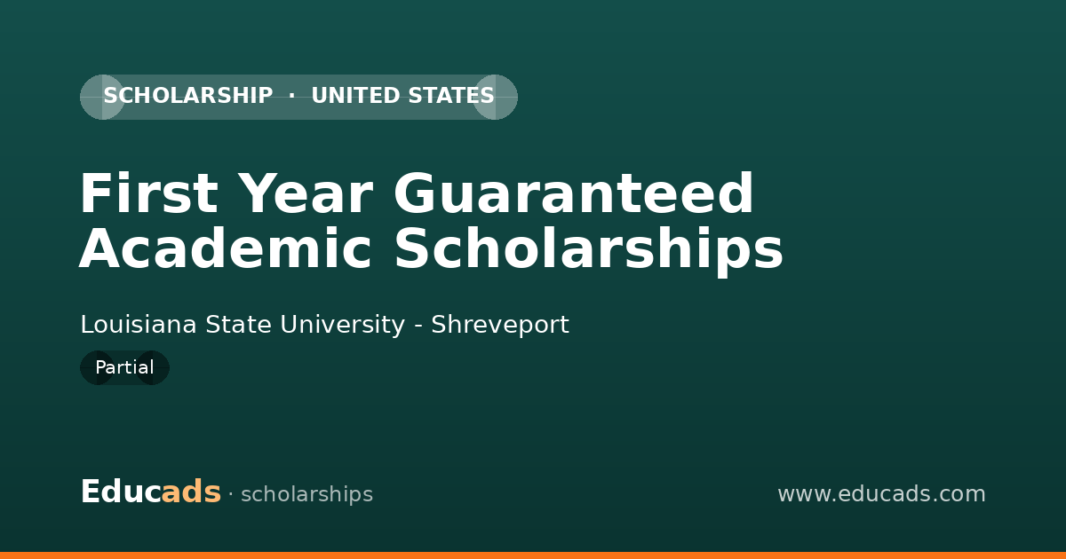 First Year Guaranteed Academic Scholarships scholarship