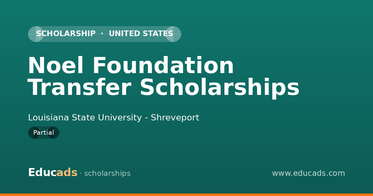 Noel Foundation Transfer Scholarships scholarship