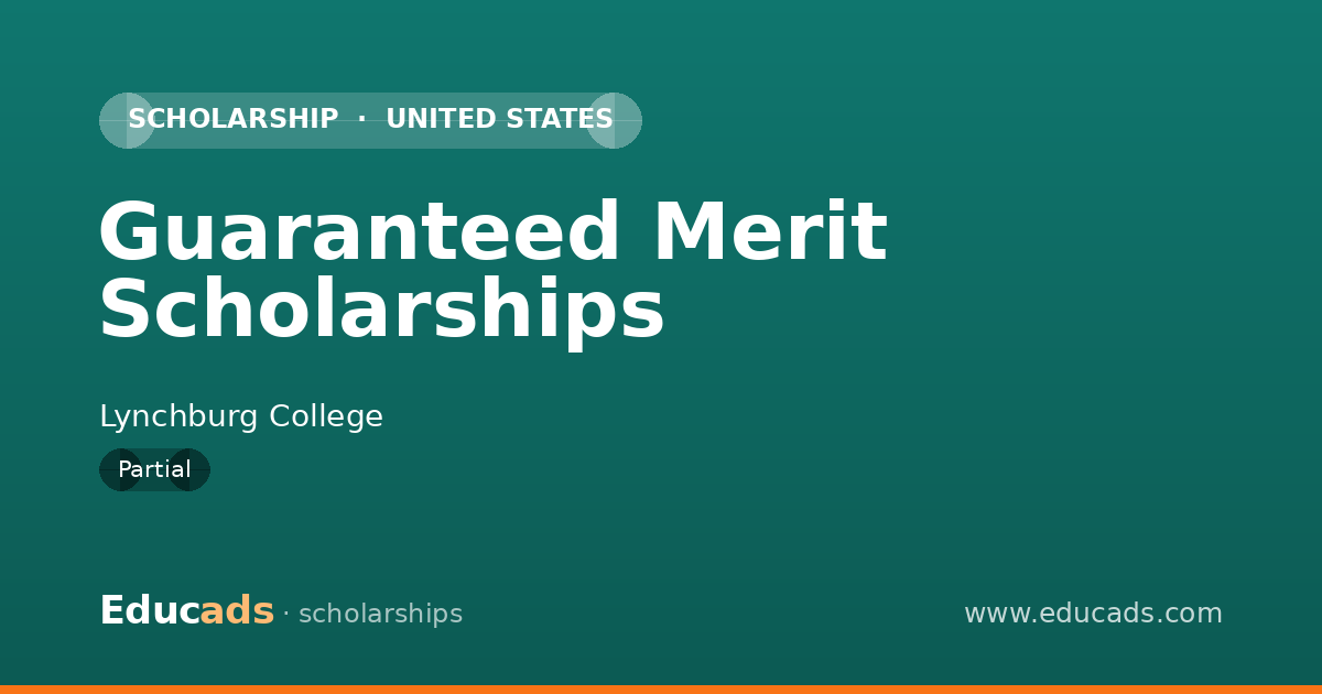 Guaranteed Merit Scholarships scholarship