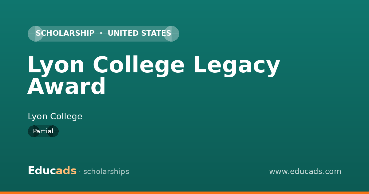 Lyon College Legacy Award scholarship