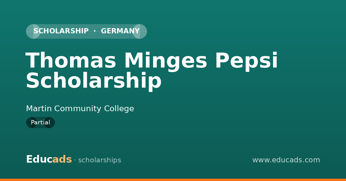 Thomas Minges Pepsi Scholarship scholarship