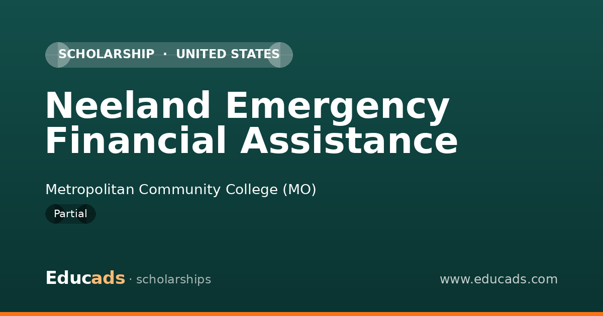 Neeland Emergency Financial Assistance scholarship