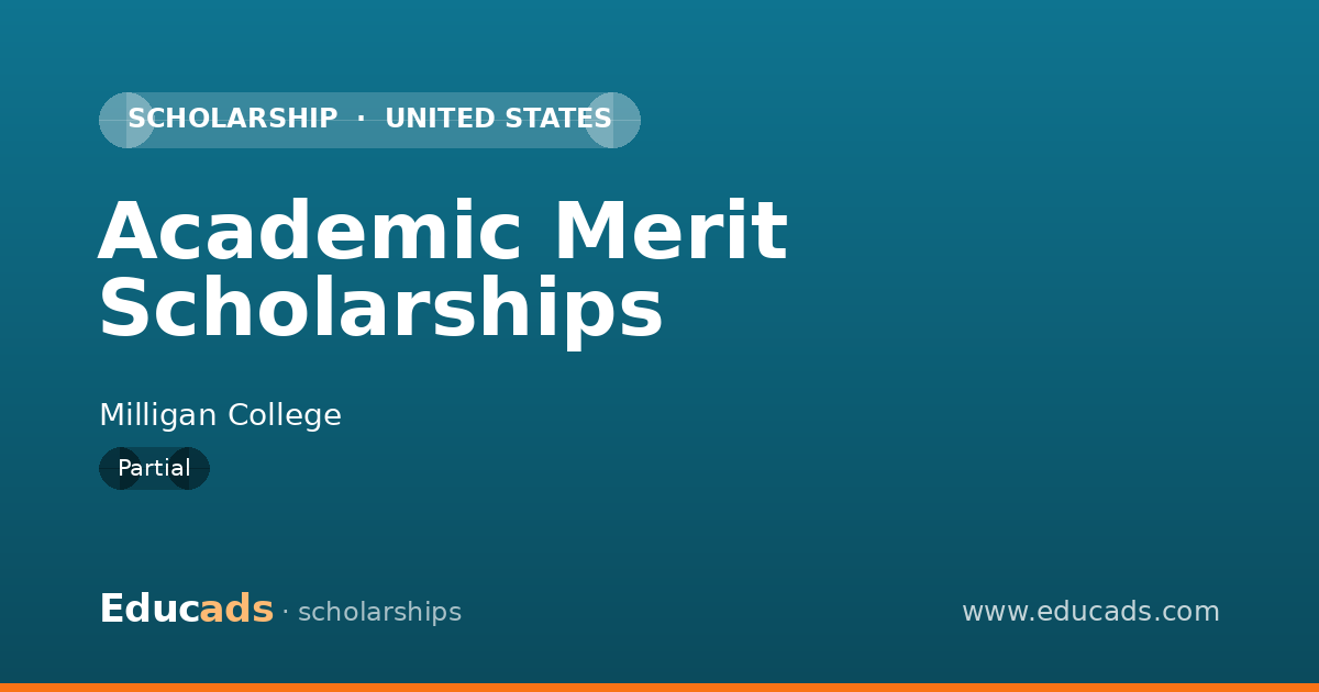 Academic Merit Scholarships scholarship