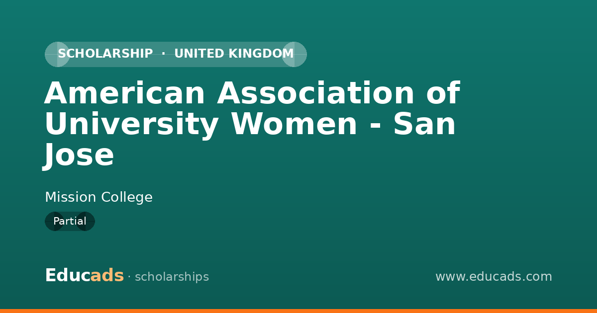 American Association of University Women - San Jose scholarship