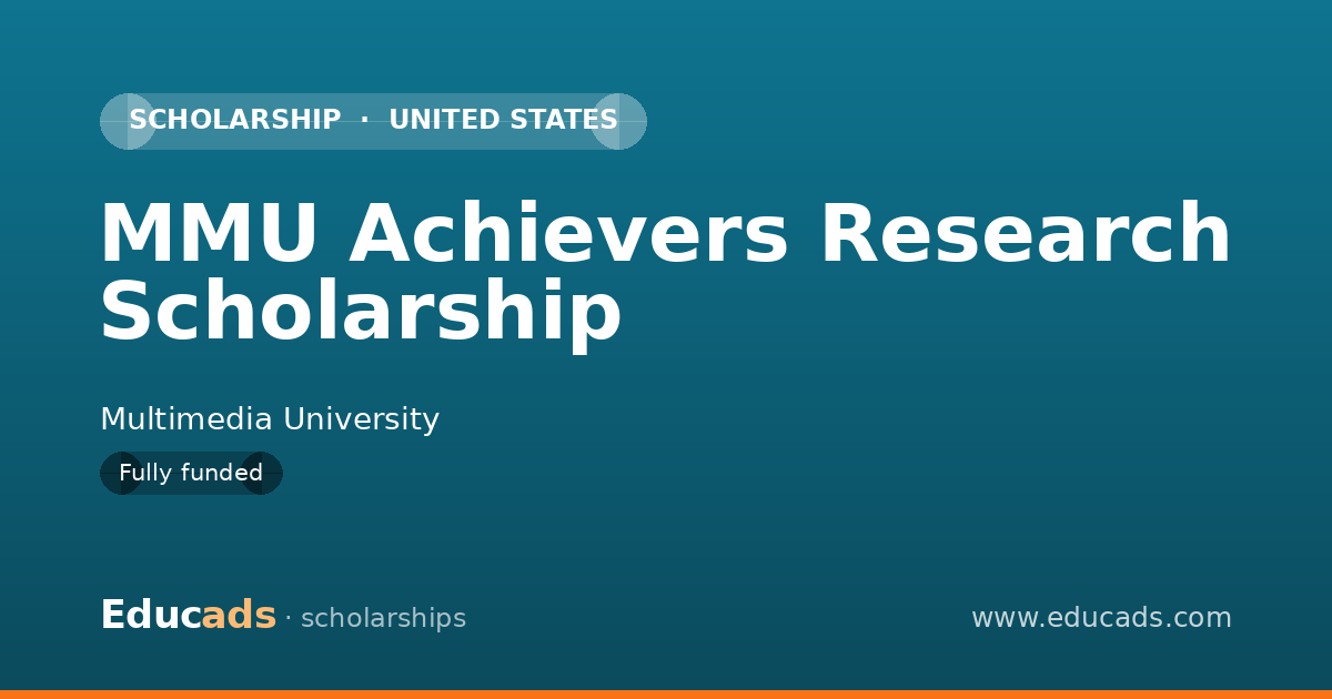 MMU Achievers Research Scholarship scholarship