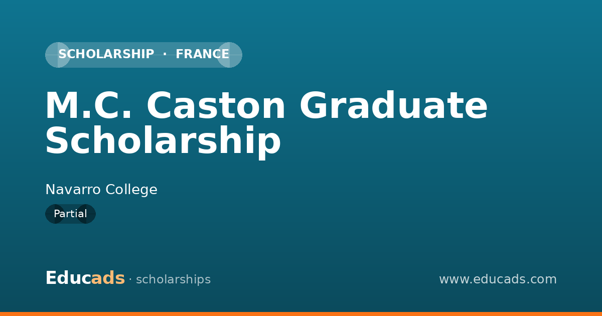 M.C. Caston Graduate Scholarship scholarship
