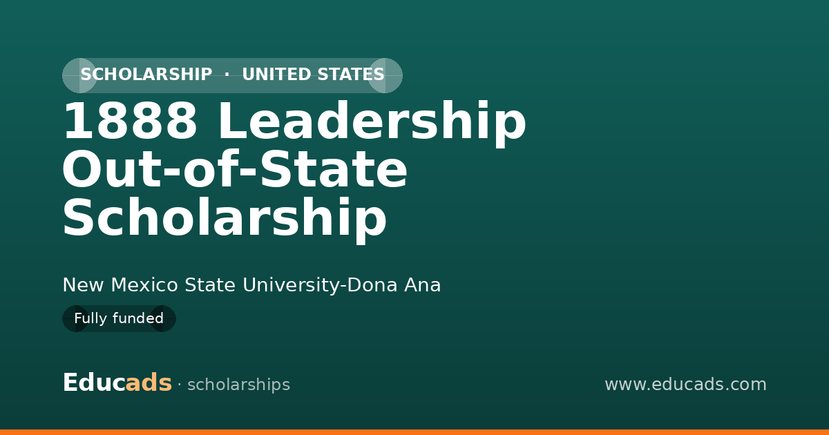 1888 Leadership Out-of-State Scholarship scholarship