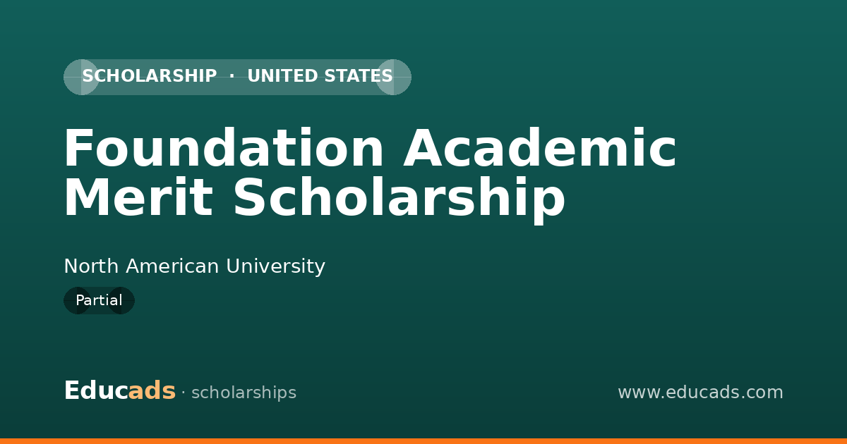 Foundation Academic Merit Scholarship scholarship