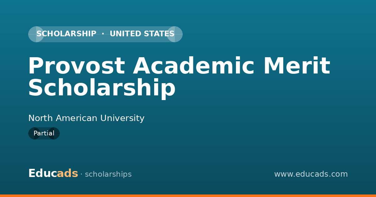 Provost Academic Merit Scholarship scholarship