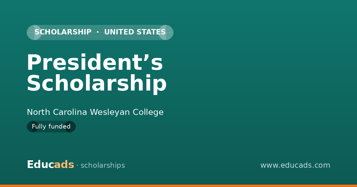 President’s Scholarship scholarship