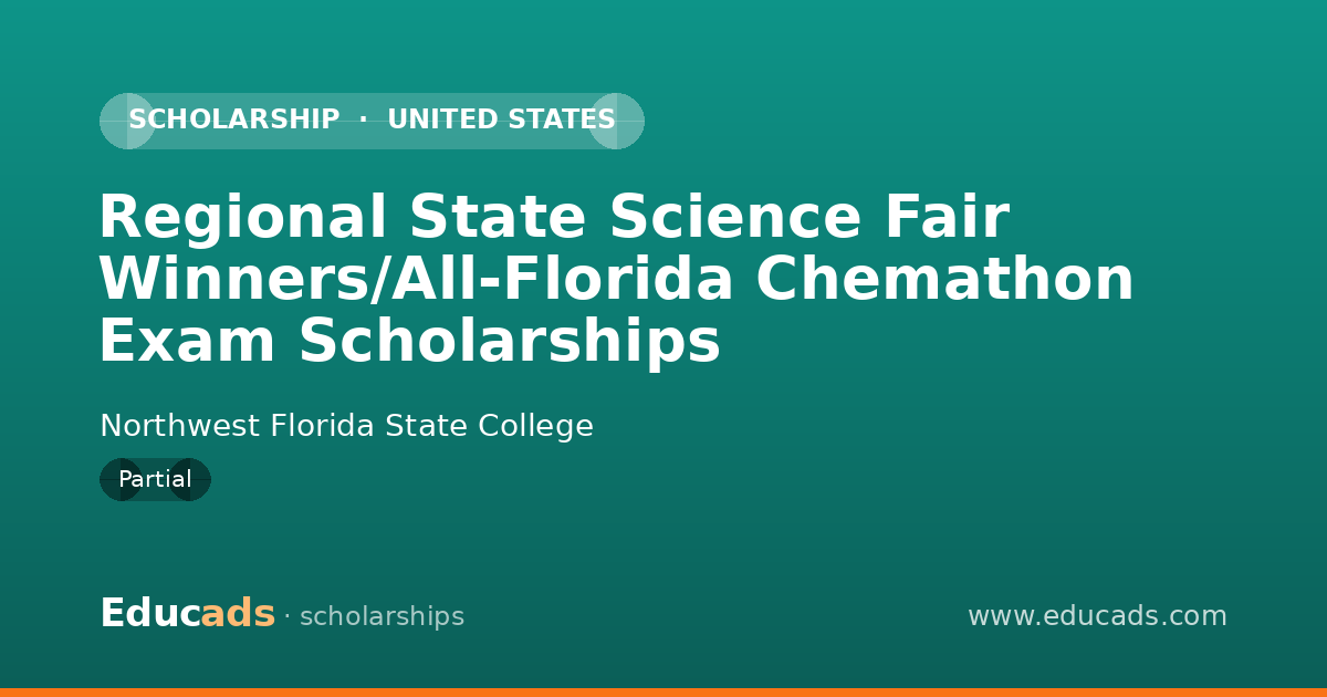 Regional State Science Fair Winners/All-Florida Chemathon Exam Scholarships scholarship