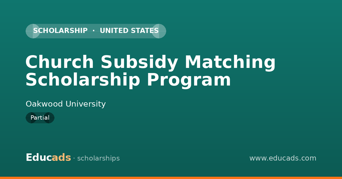 Church Subsidy Matching Scholarship Program scholarship
