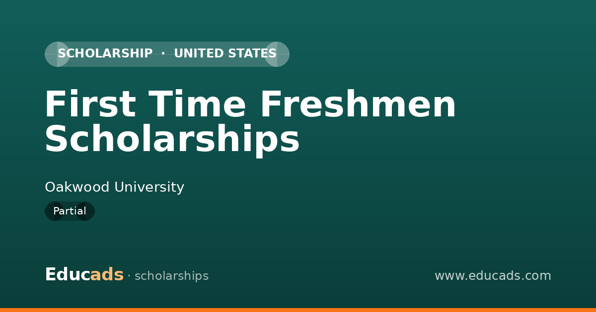 First Time Freshmen Scholarships scholarship