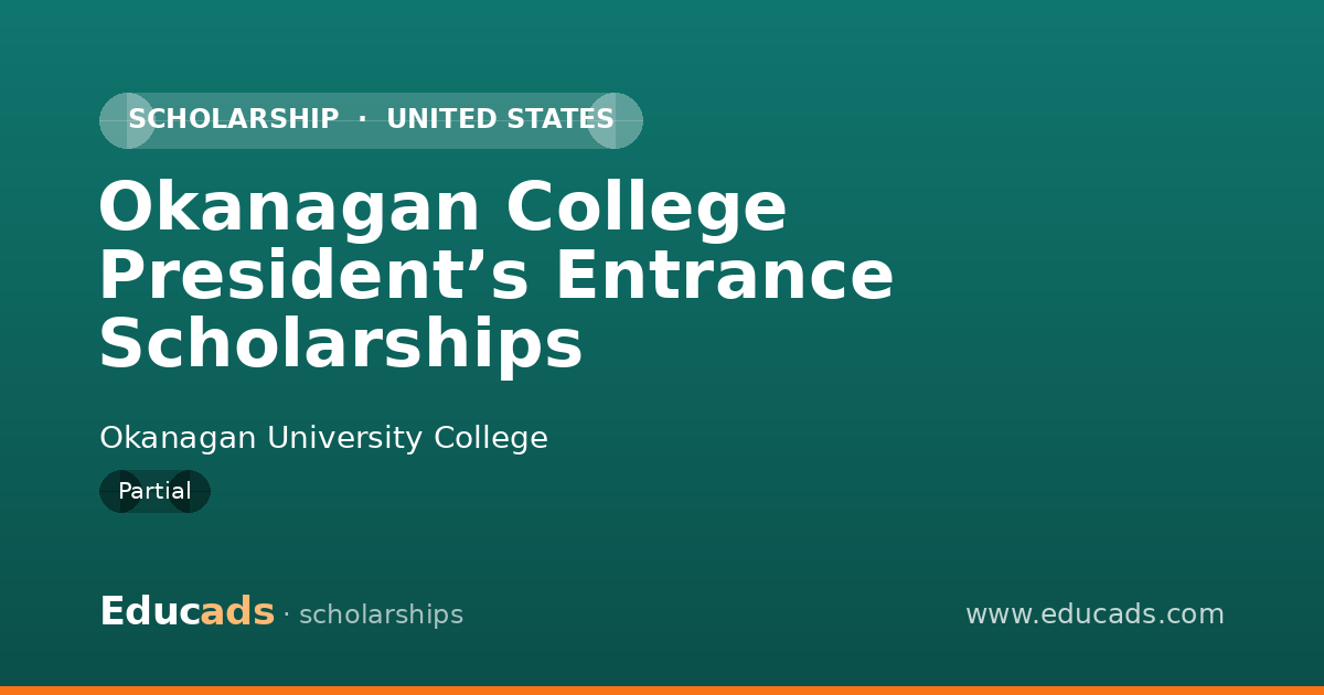 Okanagan College President’s Entrance Scholarships scholarship