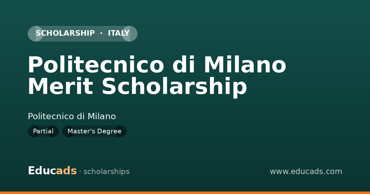 Politecnico di Milano Merit Scholarship scholarship