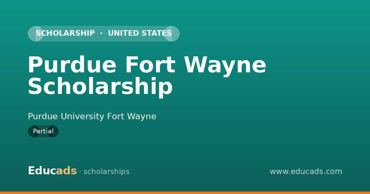 Purdue Fort Wayne Scholarship scholarship