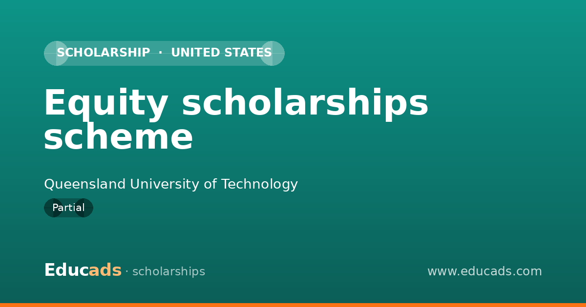 Equity scholarships scheme scholarship