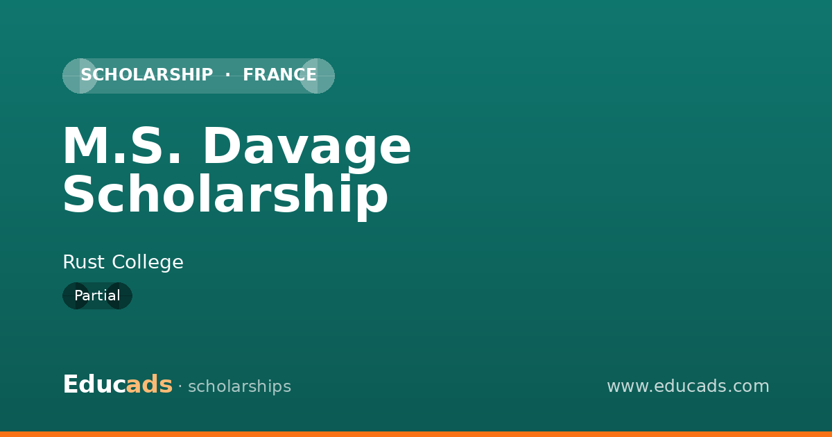 M.S. Davage Scholarship scholarship
