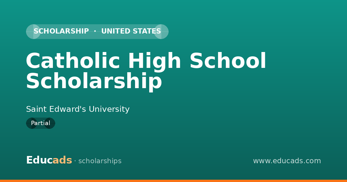 Catholic High School Scholarship scholarship