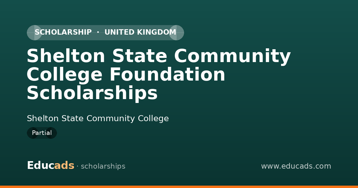 Shelton State Community College Foundation Scholarships scholarship