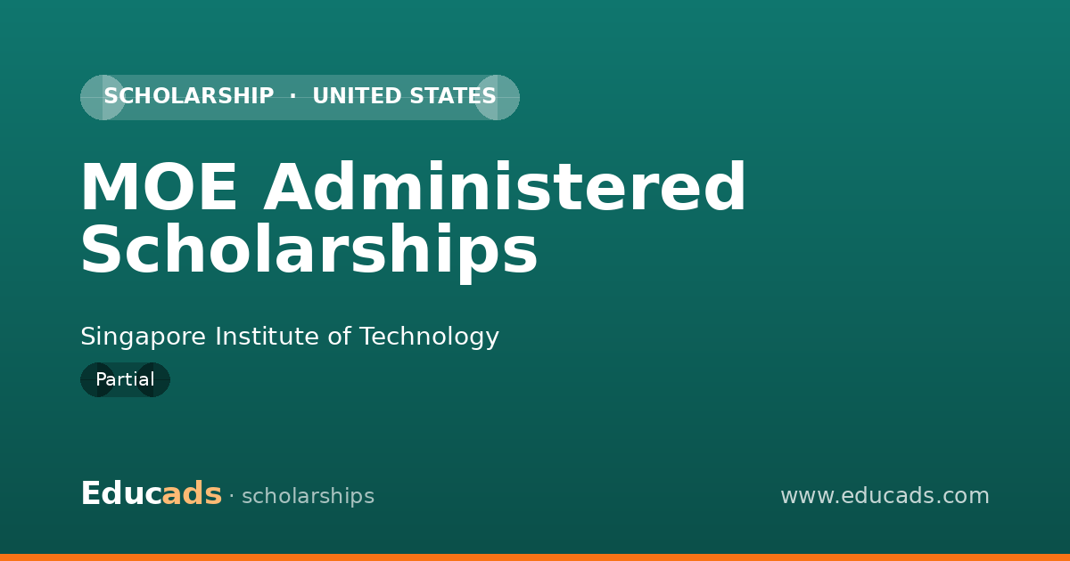 MOE Administered Scholarships scholarship