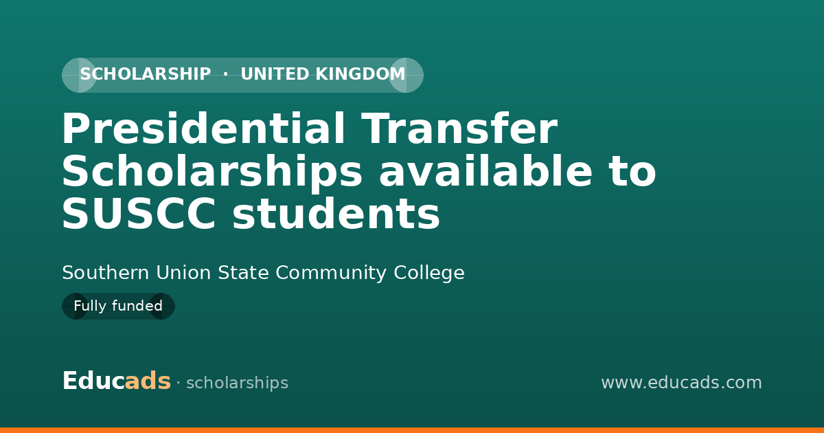 Presidential Transfer Scholarships available to SUSCC students scholarship