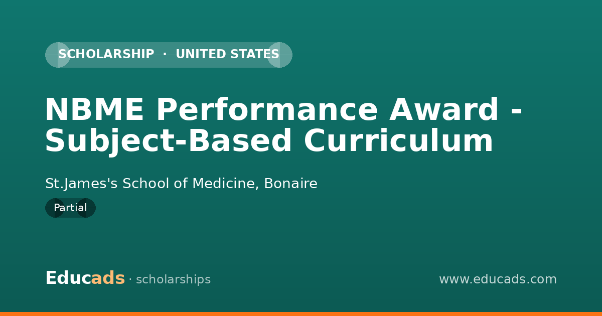 NBME Performance Award - Subject-Based Curriculum scholarship