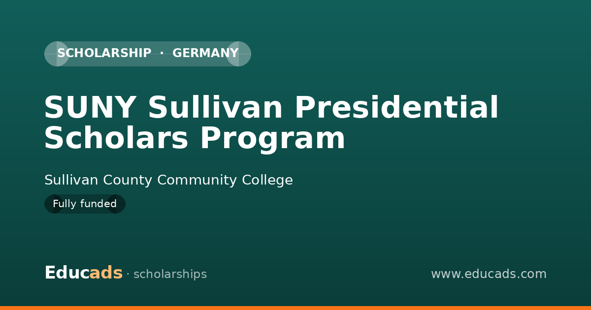SUNY Sullivan Presidential Scholars Program scholarship