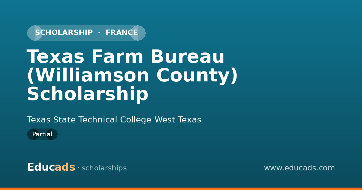 Texas Farm Bureau (Williamson County) Scholarship scholarship