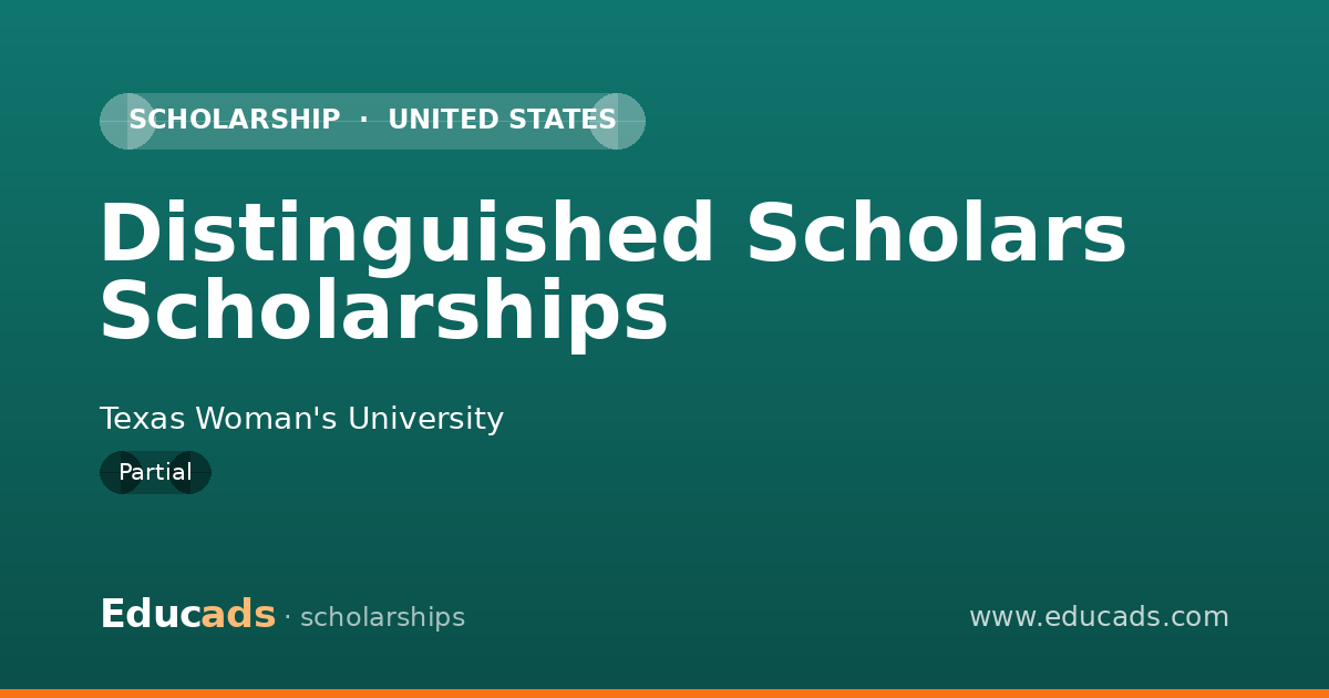 Distinguished Scholars Scholarships scholarship